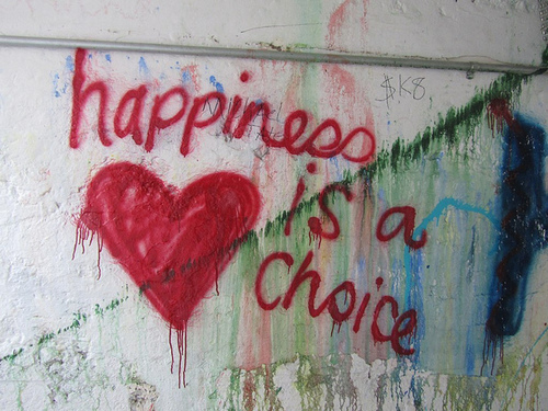LA felicità è una scelta